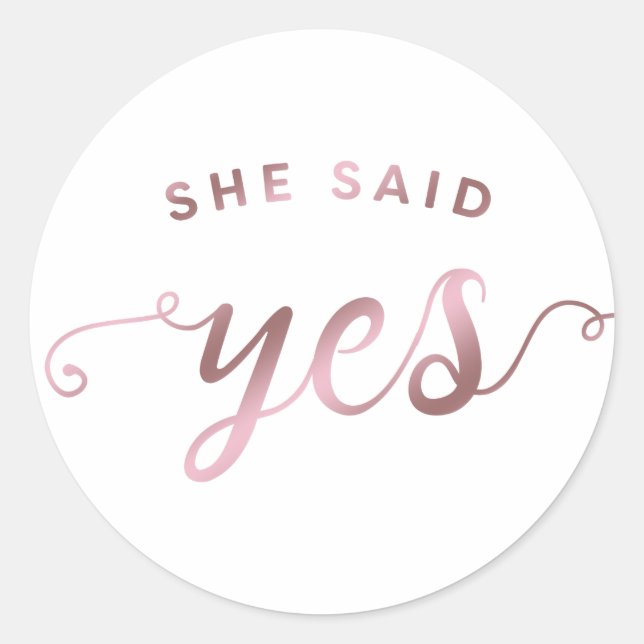 Simple She Said Yes Engagement Sticker (Front)
