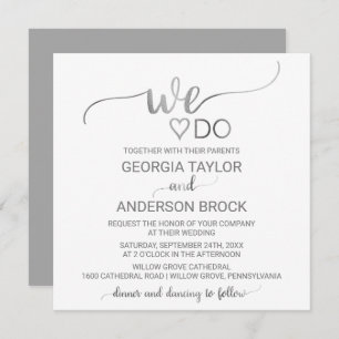 Simple Silver Calligraphy "We Do" Square Wedding Invitation