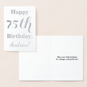 Simple Silver Foil 75th Birthday + Custom Name Foil Card