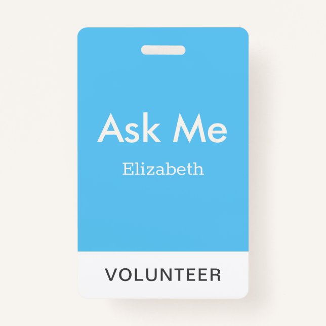 Simple Sky Blue Personalised Volunteer Ask Me ID Badge (Front)