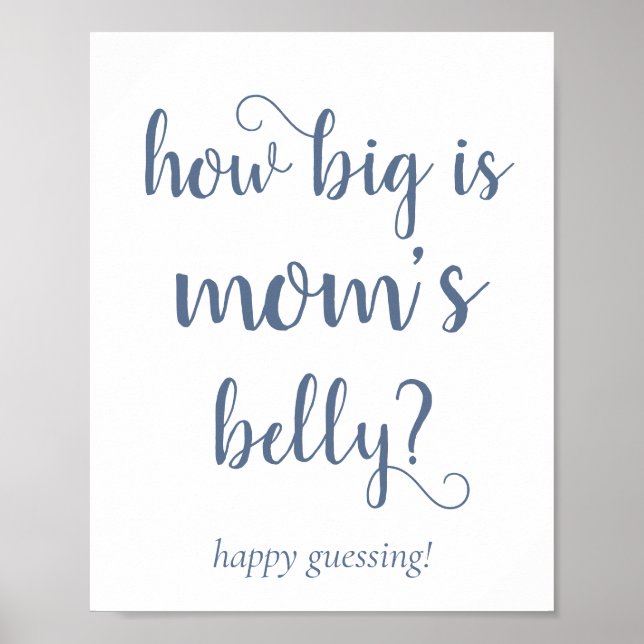 Simple Slate Mommys Belly | Dusty Blue Guessing Poster (Front)