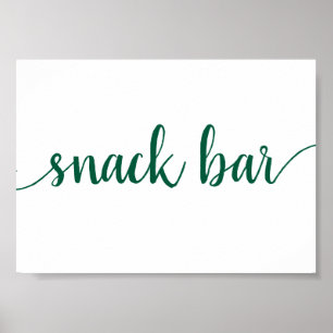 Simple Snack Bar   Hunter Green Any Event Sign