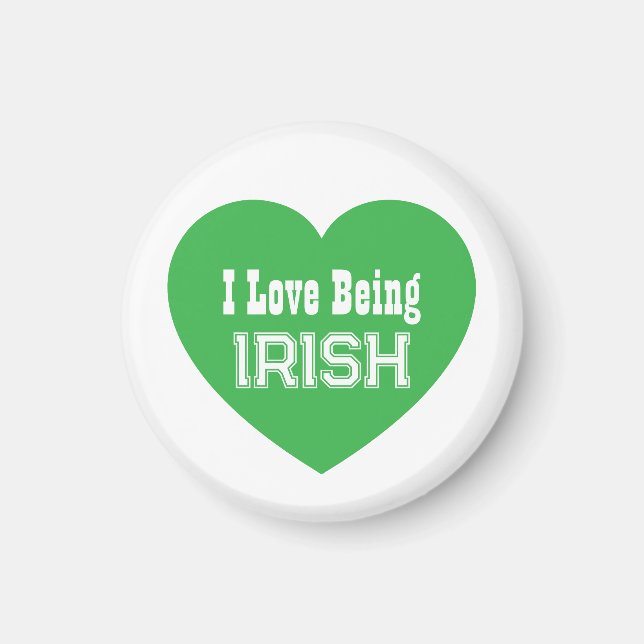Simple St. Patrick's Day Green I Love Being Irish Magnet (Front)
