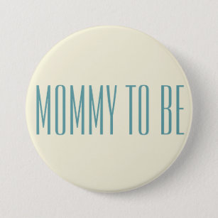Simple Stylish Mummy To Be Blue Font For Baby Boy 7.5 Cm Round Badge