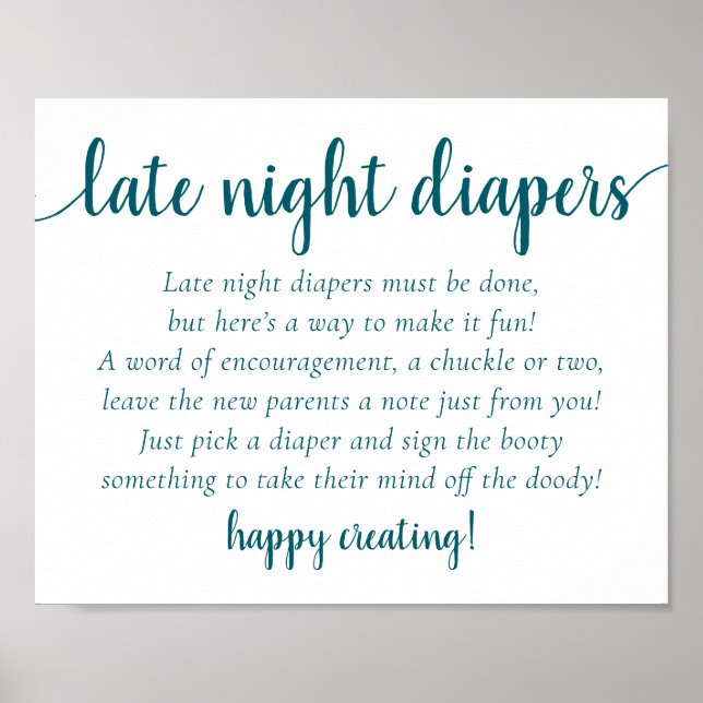 Simple Teal Late Night Diapers | Blue-Green Shower Poster (Front)