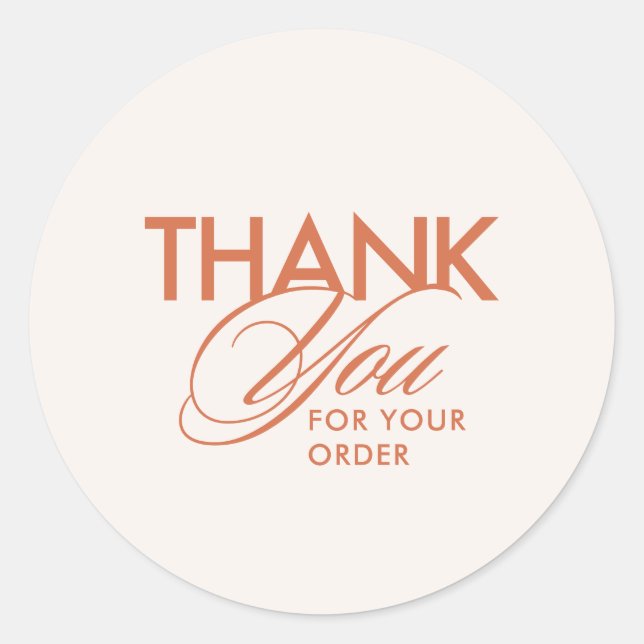 Simple Terracotta Customer Thank You Script  Classic Round Sticker (Front)