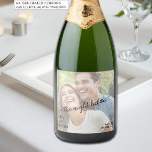 Simple Text Overlay Photo The Night Before Sparkling Wine Label