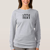 Simple Text Template Womens Long Sleeve Grey