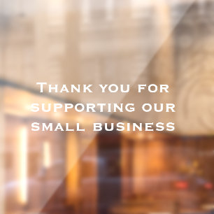 Simple Thank You For Supporting Our Small Business