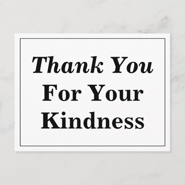 Simple "Thank You For Your Kindness" Postcard (Front)