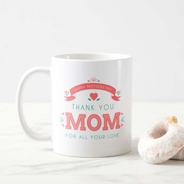 Simple Thank You Mum Mother's Day | Coffee Mug (With Donut)