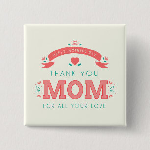 Simple Thank You Mum Mother's Day Pin Button