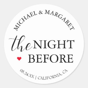 Simple The Night Before Rehearsal Dinner Classic Round Sticker