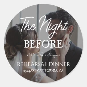 Simple The Night Before Rehearsal Dinner Photo Classic Round Sticker