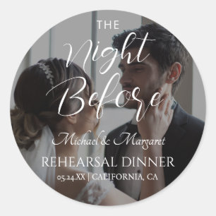 Simple The Night Before Rehearsal Dinner Photo Classic Round Sticker
