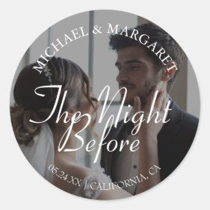 Simple The Night Before Rehearsal Dinner Photo Classic Round Sticker