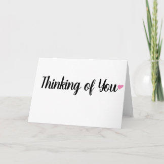 Simple Thinking of You Card