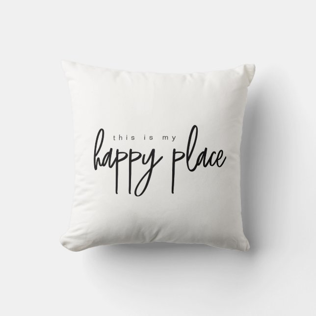 Simple This is my Happy Place Modern Typography Cushion (Front)