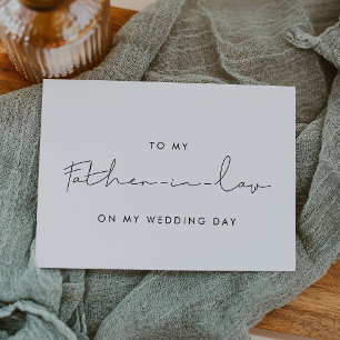 Simple To my father-in-law on my wedding day card