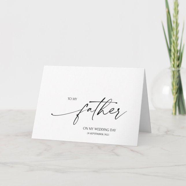 Simple To My Father Wedding Day, Brides Dad Gift Card (Front)