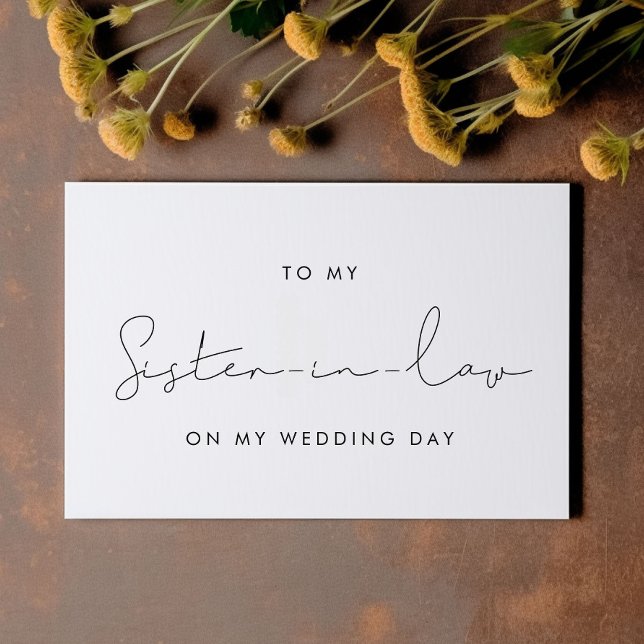 Simple To my sister in law on my wedding day card (Creator Uploaded)