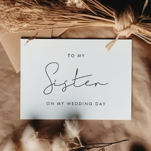 Simple To my sister on my wedding day card