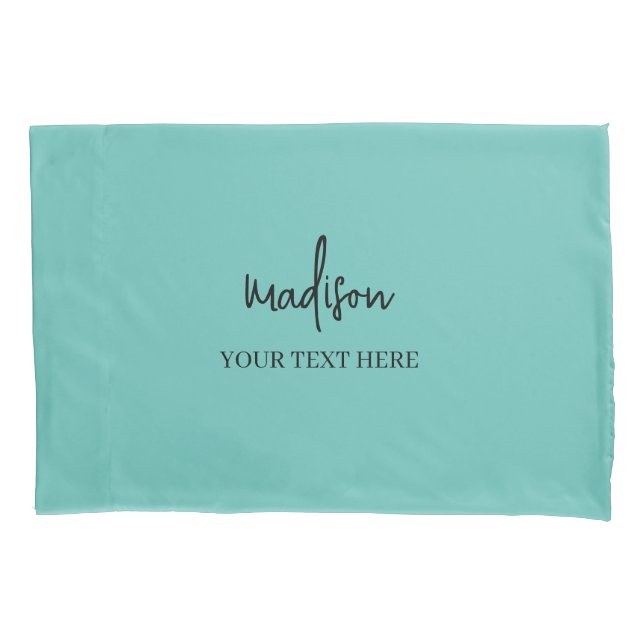 Simple Turquoise Signature With Text  Pillow Case (Front)