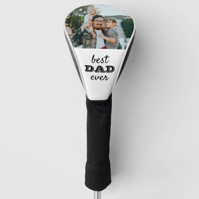 Simple Typography Best Dad Ever Photo Golf Head Cover (Front)