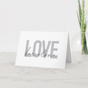 Simple, urban, modern, cool design Love Barcelona Card