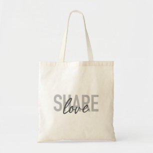 Simple, urban, trendy, modern type Share Love Tote Bag