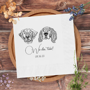 Simple We Do Too Dog Hand Drawing Wedding Napkin