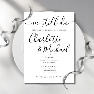 Simple We Still Do Script Vow Renewal Anniversary Invitation