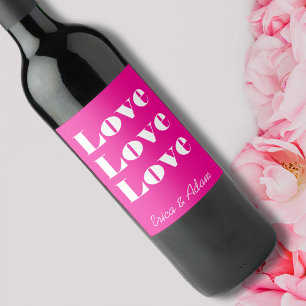 Simple White Clean 3 x Love    Hot Pink Wine Label