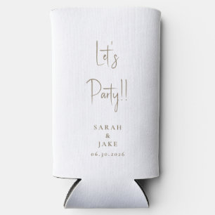 Simple White & Gold Let's Party!! Custom Wedding  Seltzer Can Cooler