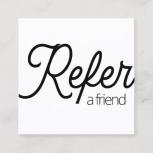 Simple White Refer a Friend Referral Card