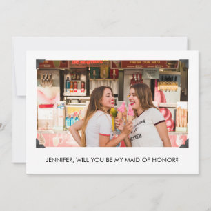 Simple Will You Be My Maid of Honour Photo Card