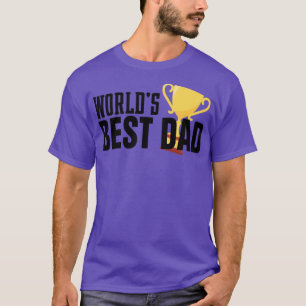 Simple Worlds Best Dad Typography with Trophy T-Shirt