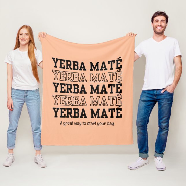 Simple YERBE MATE Motivational Peach Fleece Blanket (In Situ)