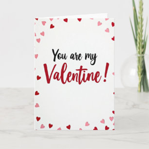 Simple You Are My Valentine Card