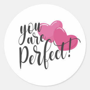 Simple You Are Perfect Valentine Sticker