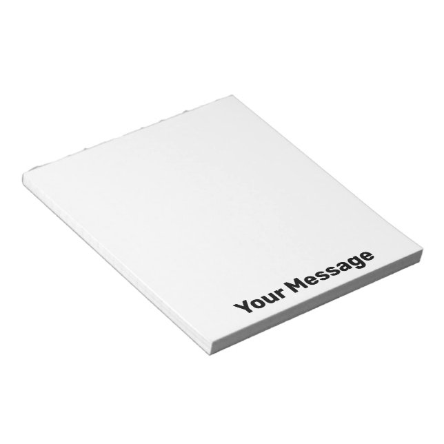 Simple Your Message Black Text White Notepad (Angled)