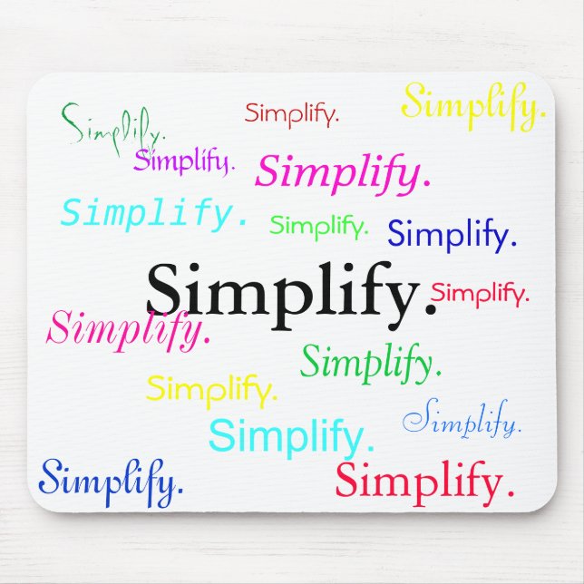 Simplify. (1 of 3) mouse pad (Front)