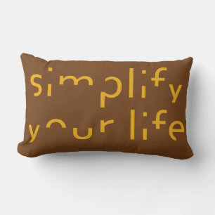 “Simplify Your Life” custom name & colour pill Lumbar Cushion