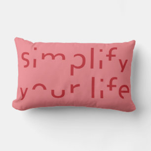 “Simplify Your Life” custom name & colour pillow