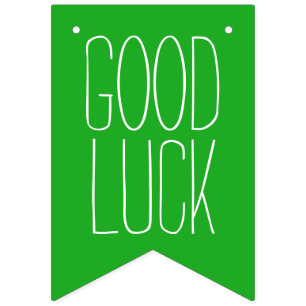 Simply colours & your Text: GOOD LUCK Bunting