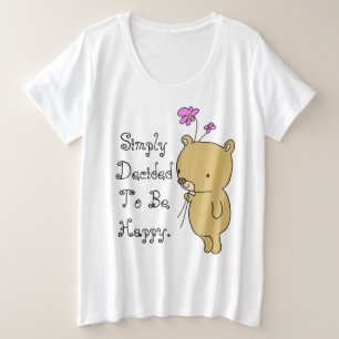 Simply Decided To Be Happy Plus Size T-Shirt