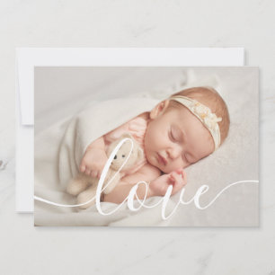 Simply Elegant Script Love Baby Photo Birth Announcement