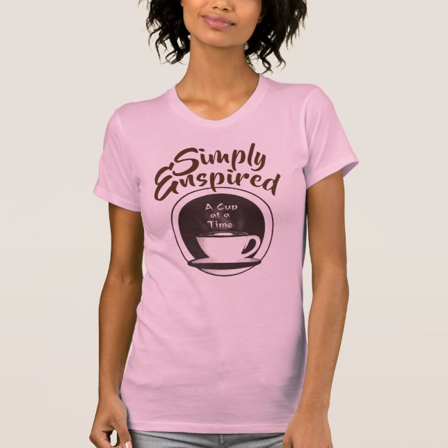 Simply Enspired “A Cup at a Time” T-Shirt (Front)