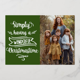 Simply having a wonderful Christmastime Photo Foil