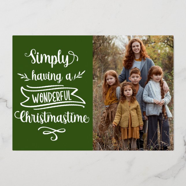 Simply having a wonderful Christmastime Photo Foil (Front)